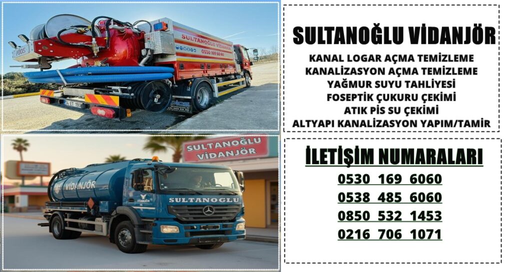 vidanjor hizmeti, ozel vidanjor, kuka vidanjor, logar acma, kanal acma, foseptik cekme