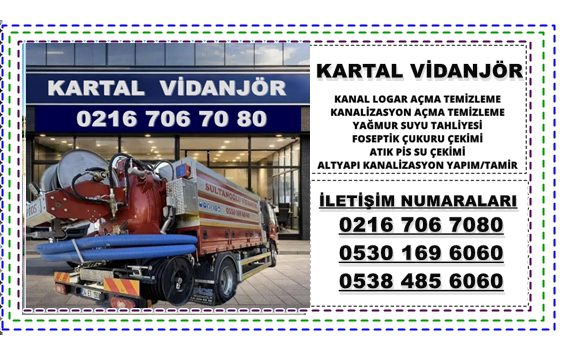 vidanjor hizmeti, ozel kartal vidanjor, kuka vidanjor, logar acma, kanal acma, foseptik cekme